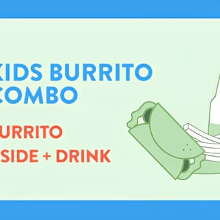 Kids Burrito + Side + Drink